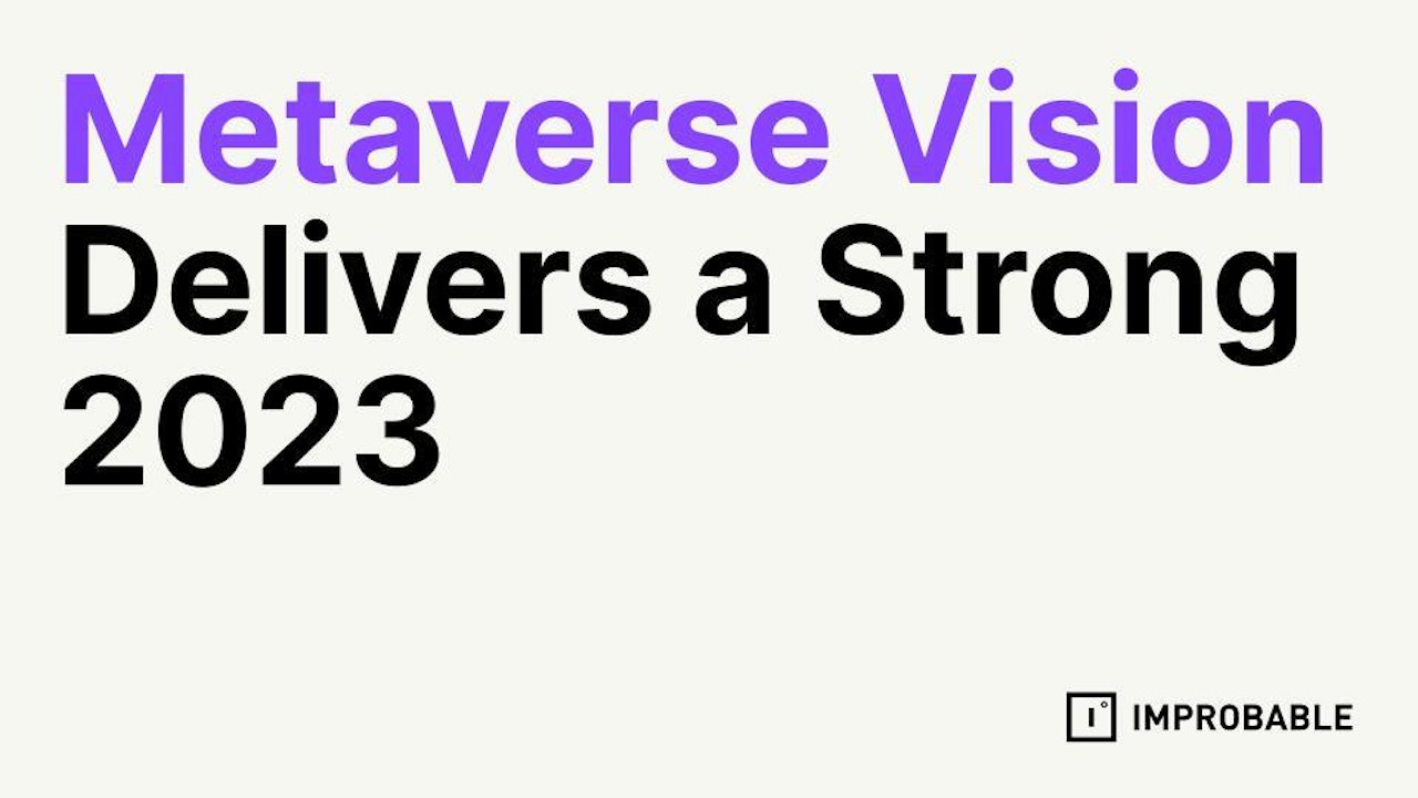 Metaverse Delivers Strong2023